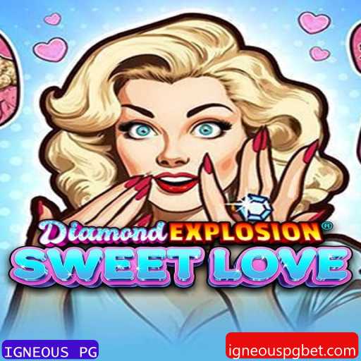 Explorando DiamondExplosionSweetLove: Um Mergulho na Aventura Dinâmica e Romântica